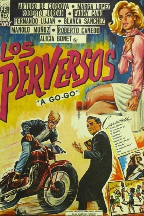 Los perversos a go go