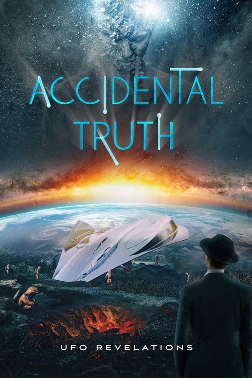 Accidental Truth UFO Revelations SUB